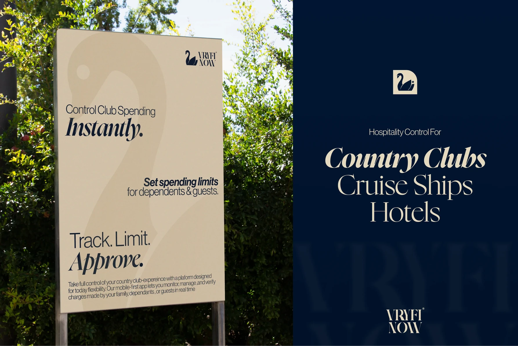 Vryfi Now signage and print reading Control club spending instantly, and Country Clubs Cruise Ships Hotels